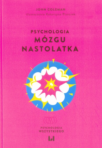 Psychologia mózgu nastolatka
