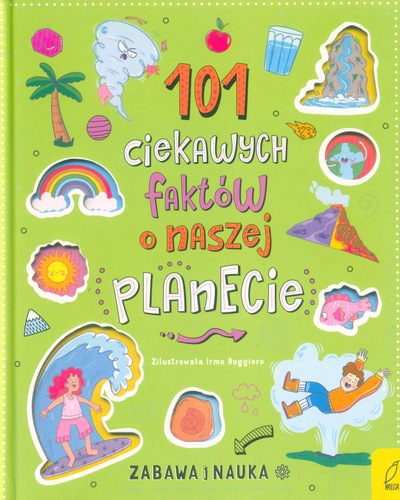 101 ciekawych faktów o naszej planecie