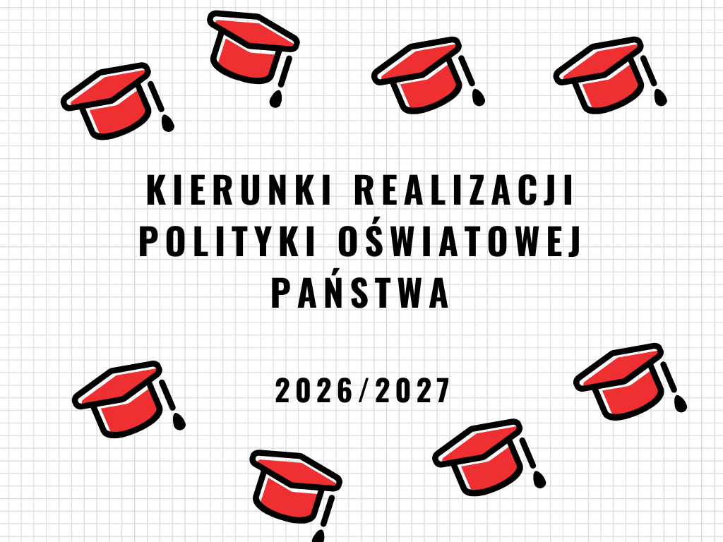 Polityka oświatowa państwa w roku szkolnym 2026/2027