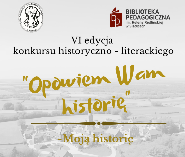 Opowiem Wam historię - konkurs