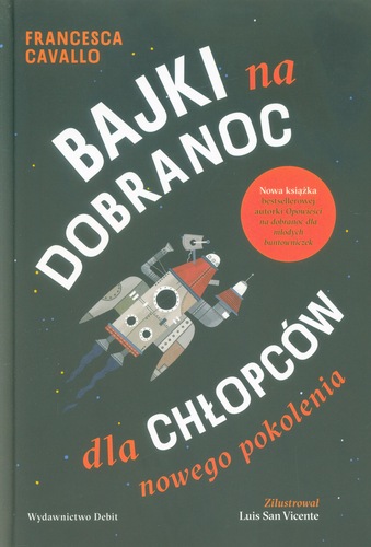 Bajki na dobranoc dla chłopców nowego pokolenia