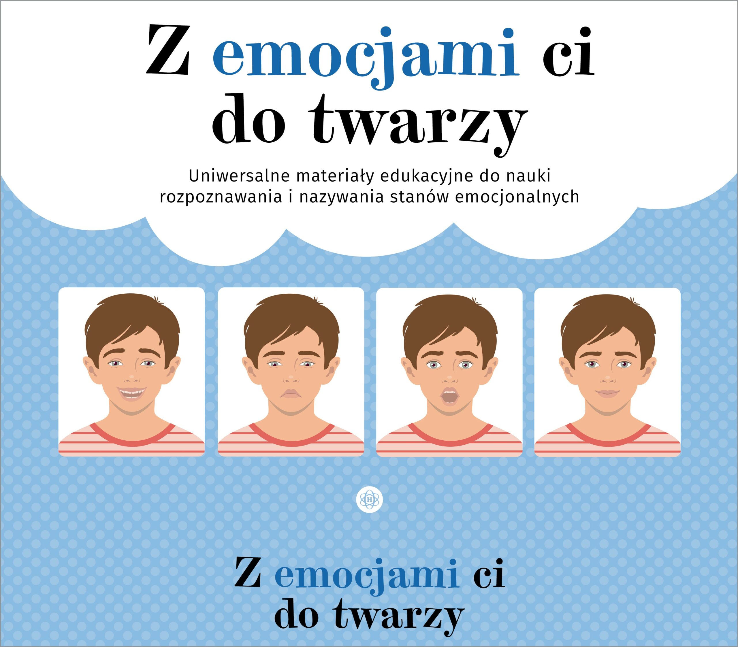 Z emocjami ci do twarzy