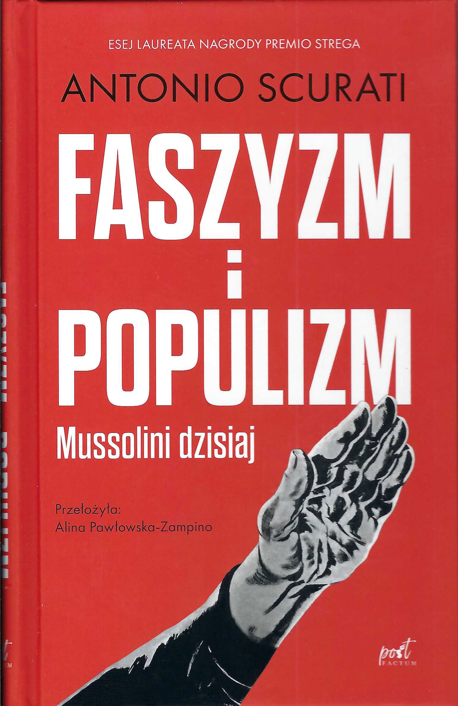 Faszyzm i populizm : Mussolini dzisiaj