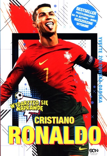 Cristiano Ronaldo : chłopak, który wiedział, czego chce