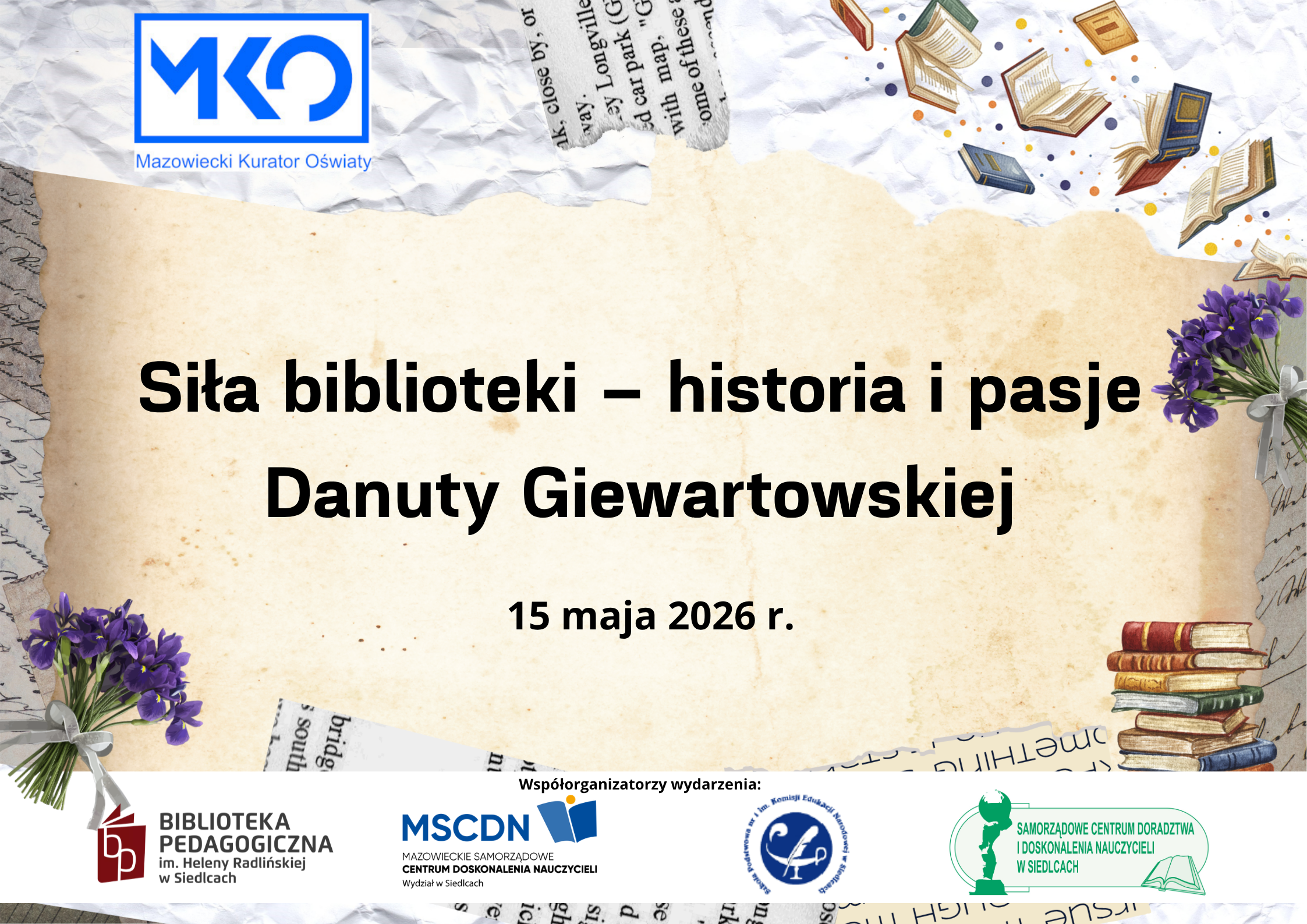 Siła biblioteki - historia i pasje Danuty Giewartowskiej