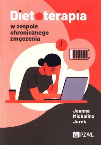 Dietoterapia w zespole chronicznego zmęczenia