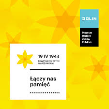 83. ROCZNICA WYBUCHU POWSTANIA W GETCIE WARSZAWSKIM
