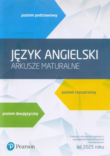 Język angielski : arkusze maturalne 2025