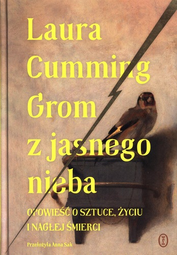Grom z jasnego nieba : opowieść o sztuce, życiu i nagłej śm…