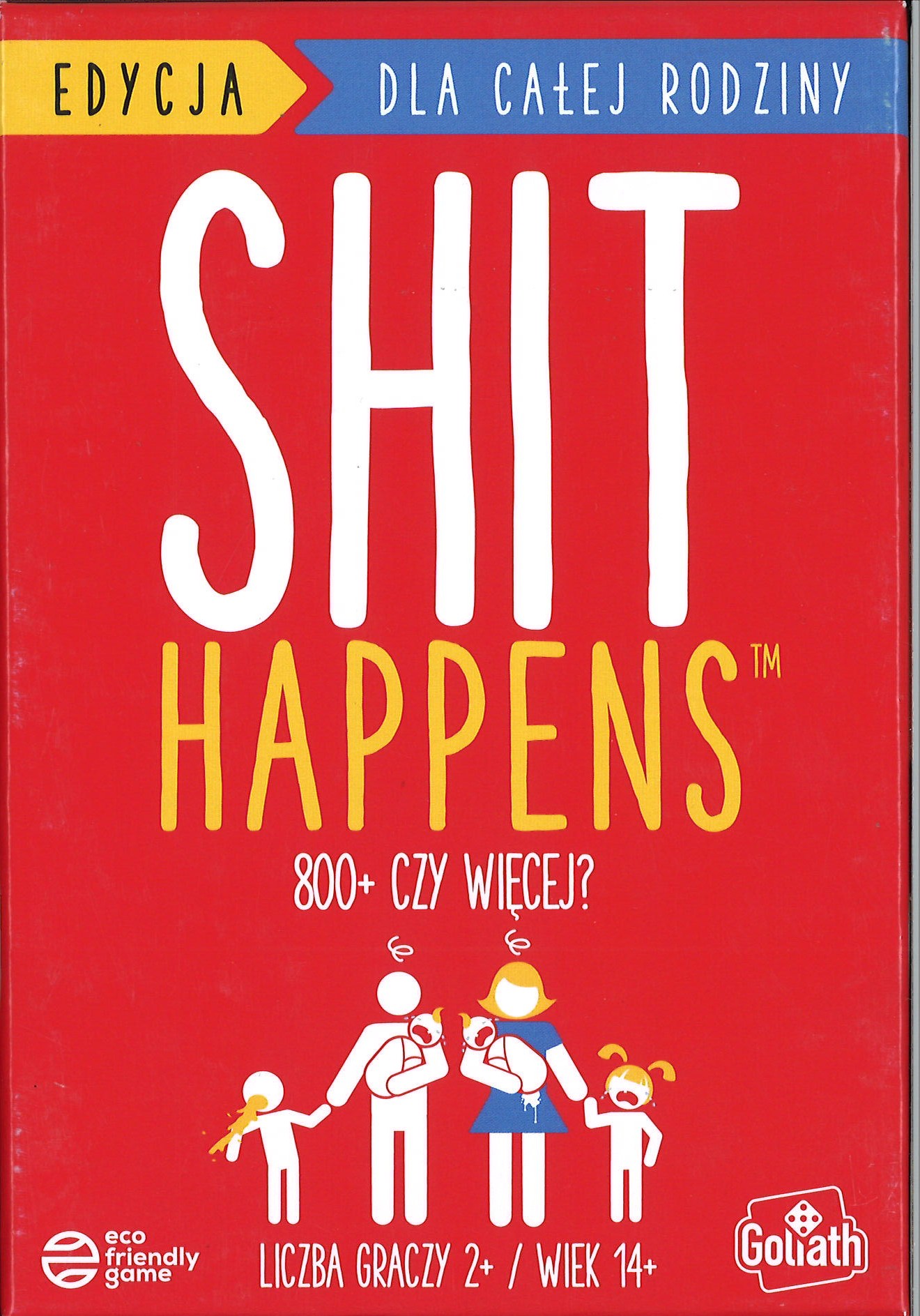 Shit Happens : 800+ czy więcej?