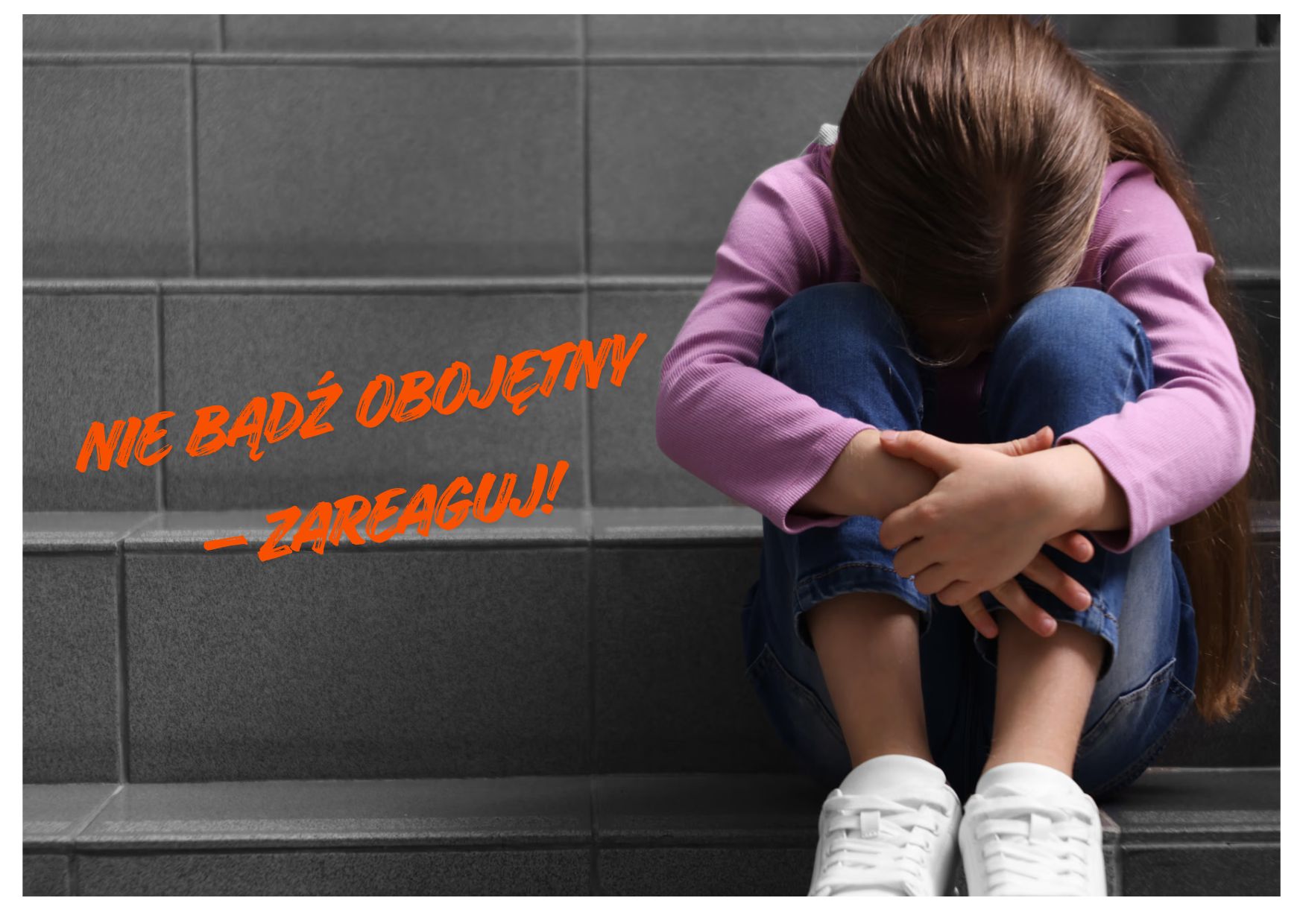 Nie bądź obojętny – zareaguj!