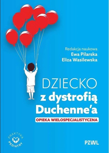 Dziecko z dystrofią Duchenne’a : opieka wielospecjali…